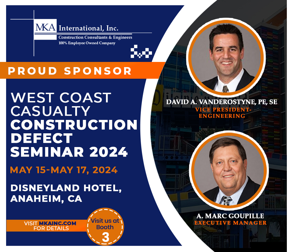 MKA sponsors West Coast Casualty Construction Defect Seminar 2024